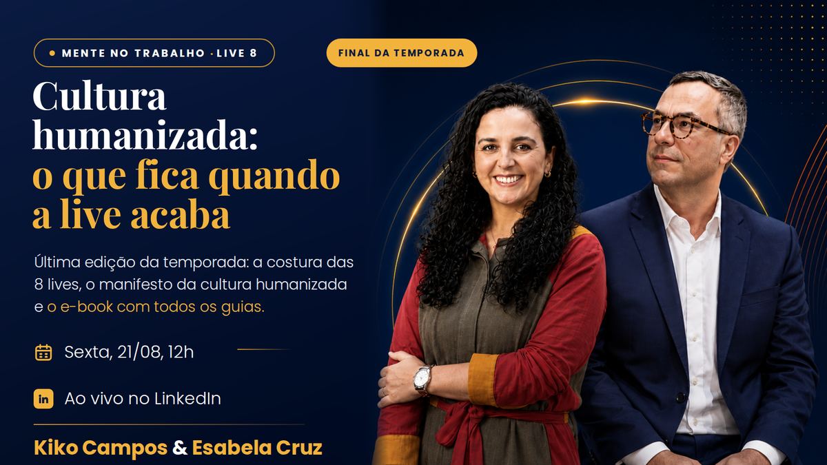Live 8 — Cultura humanizada: o que fica quando a live acaba. Com Kiko Campos & Esabela Cruz.